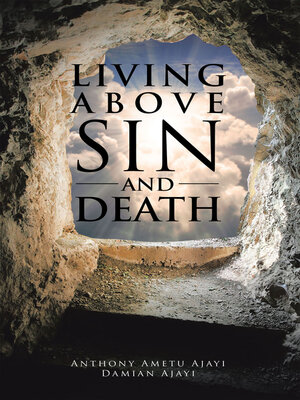 cover image of Living Above Sin and Death